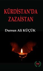 Kürdistan`da Zazaistan - Pel Yayınları