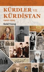 Kürdler ve Kürdistan 1900-1925 - Dara Yayınları