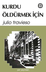 Kurdu Öldürmek İçin - Yar Yayınları