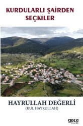 Kurdularlı Şairden Seçkiler - Gece Kitaplığı