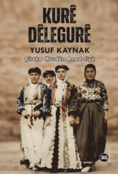 Kurê Dêlegurê - Na Yayınları