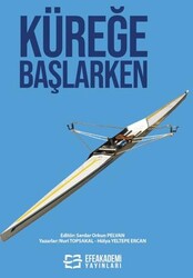 Küreğe Başlarken - Efe Akademi Yayınları