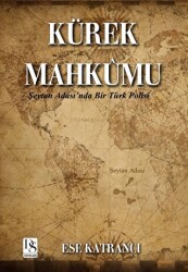 Kürek Mahkumu - DS Yayınları