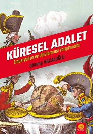 Küresel Adalet Emperyalizm Ve Uluslararası Yargılamalar - 1