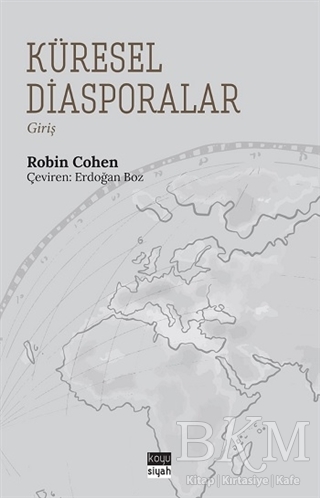 Küresel Diasporalar - Koyu Siyah Kitap