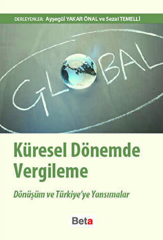 Küresel Dönemde Vergileme - Beta Yayınevi