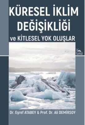 Küresel İklim Değişikliği ve Kitlesel Yok Oluşlar - 1