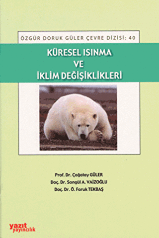 Küresel Isınma ve İklim Değişikliği - Yazıt Yayıncılık