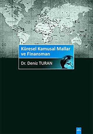 Küresel Kamusal Mallar ve Finansmanı - Dora Basım Yayın
