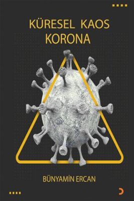 Küresel Kaos Korona - 1