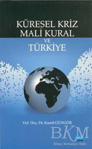 Küresel Kriz Mali Kural ve Türkiye