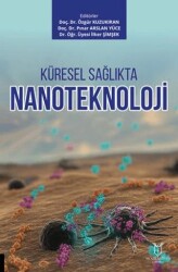 Küresel Sağlıkta Nanoteknoloji - Akademisyen Kitabevi