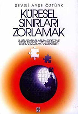 Küresel Sınırları Zorlamak - 1