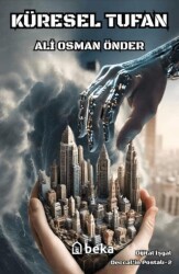 Küresel Tufan - Beka Yayınları