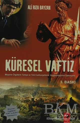 Küresel Vaftiz - IQ Kültür Sanat Yayıncılık