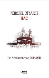 Küresel Ziyaret Hac - Gece Kitaplığı