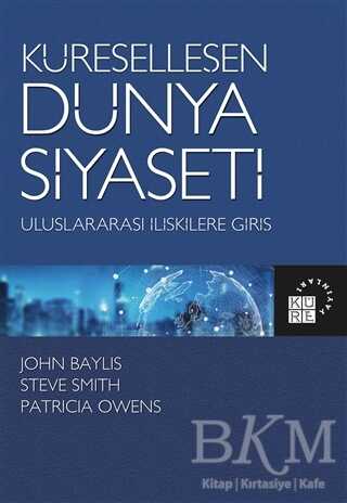 Küreselleşen Dünya Siyaseti - Küre Yayınları