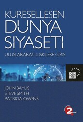 Küreselleşen Dünya Siyaseti - Uluslararası İlişkilere Giriş - Küre Yayınları