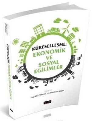 Küreselleşme Ekonomik ve Sosyal Eğilimler - 1