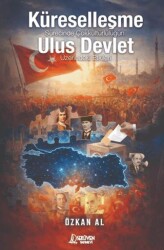 Küreselleşme Sürecinde Çok Kültürlülüğün Ulus Devlet Üzerindeki Etkileri - Serüven Yayınevi