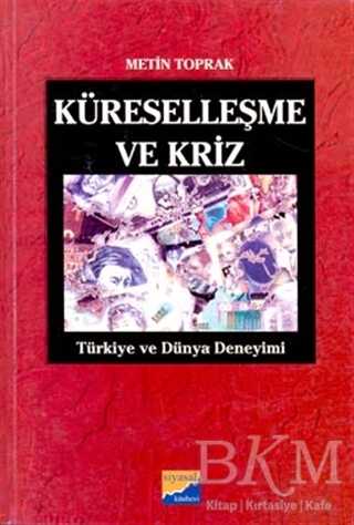 Küreselleşme ve Kriz Türkiye ve Dünya Deneyimi - 1