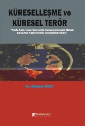 Küreselleşme ve Küresel Terör - Karahan Kitabevi