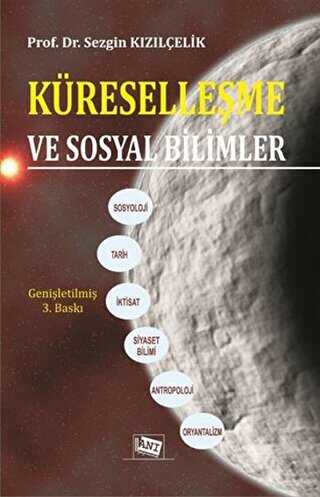 Küreselleşme Ve Sosyal Bilimler - Anı Yayıncılık