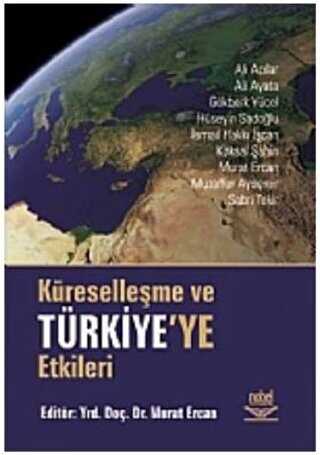 Küreselleşme ve Türkiye’ye Etkileri