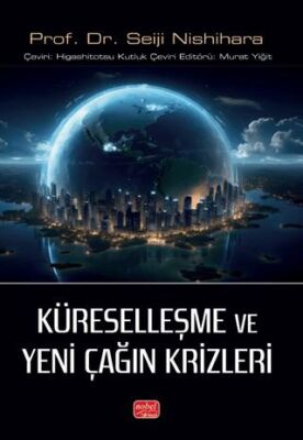 Küreselleşme ve Yeni Çağın Krizleri - 1