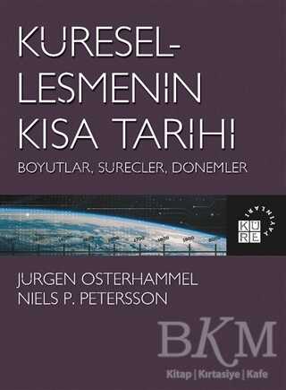 Küreselleşmenin Kısa Tarihi - Küre Yayınları