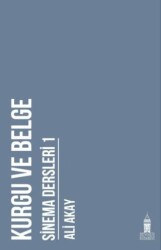 Kurgu ve Belge: Sinema Dersleri 1 - Beyoğlu Kitabevi