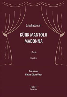 Kürk Mantolu Madonna: 2 Perde - Tiyatro - 1