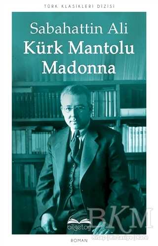 Kürk Mantolu Madonna - Bilgetoy Yayınları