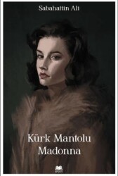 Kürk Mantolu Madonna - Epizot Yayınevi