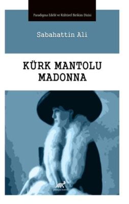 Kürk Mantolu Madonna - 1