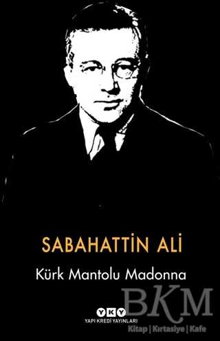 Kürk Mantolu Madonna Ciltli Özel Baskı - Yapı Kredi Yayınları