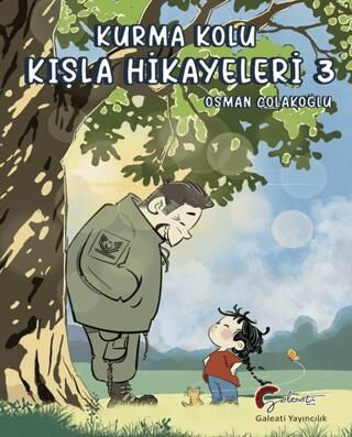 Kurma Kolu, Kışla Hikayeleri 3 - 1