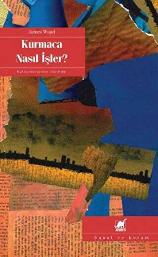 Kurmaca Nasıl İşler? - Ayrıntı Yayınları
