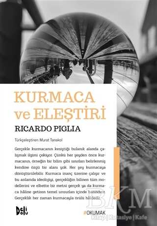 Kurmaca ve Eleştiri - Delidolu