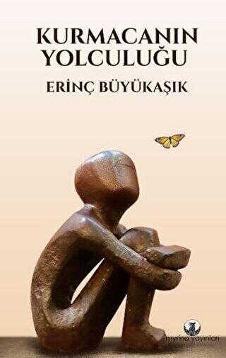 Kurmacanın Yolculuğu - Myrina Yayınları
