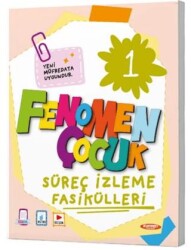 Fenomen Çocuk Fenomen Çocuk 1 Süreç İzleme Fasikülleri - Fenomen Çocuk