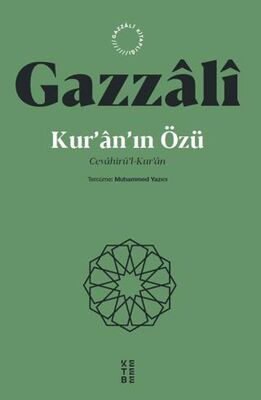 Kur’an’ın Özü Cevahirü’l-Kur’an - 1