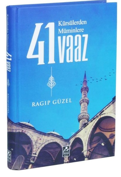 Kürsülerden Müminlere 41 Vaaz - Mercan Kitap