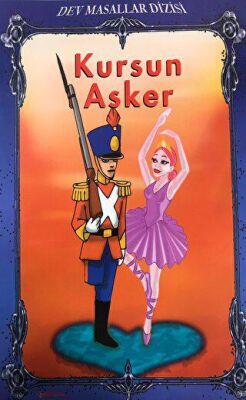 Kurşun Asker - Dev Masallar Dizisi - 1