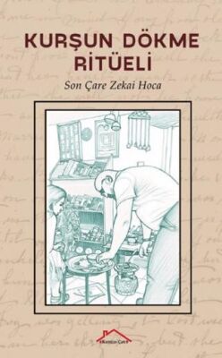 Kurşun Dökme Ritüeli - 1