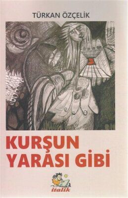 Kurşun Yarası Gibi - 1