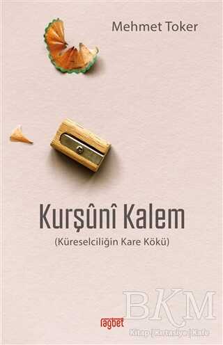 Kurşuni Kalem - Rağbet Yayınları