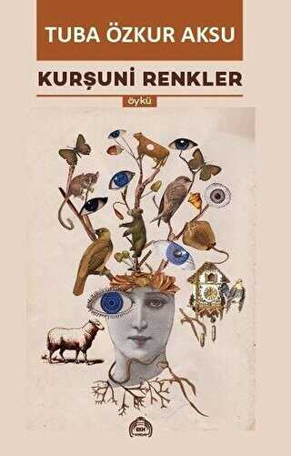 Kurşuni Renkler - Kekeme Yayınları