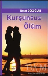 Kurşunsuz Ölüm - Payda Yayıncılık