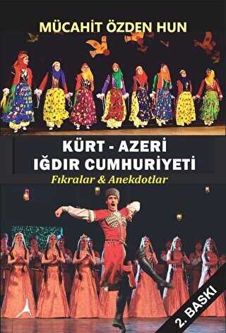 Kürt - Azeri Iğdır Cumhuriyeti